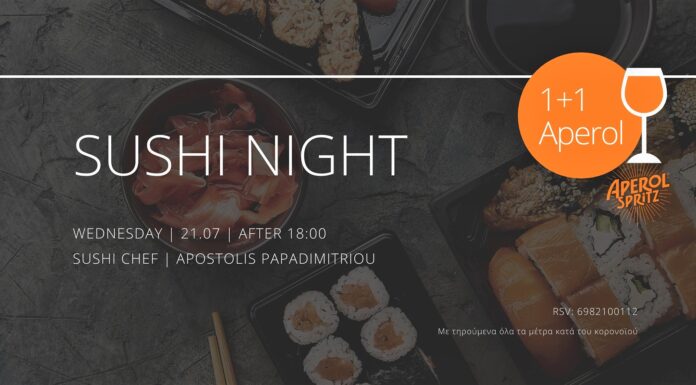 Sushi & Aperol Night / Katarraktes / Τετάρτη 21 Ιουλίου